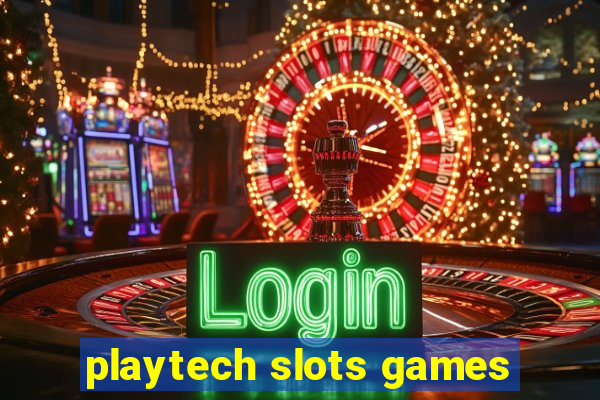 playtech slots games